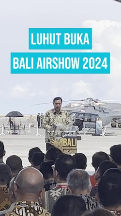 Buka Bali Airshow 2024, Luhut Bicara Investasi di Sektor Penerbangan