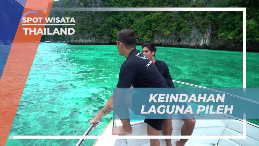 Mengagumi Keindahan Laguna Pileh yang Memukau di Thailand