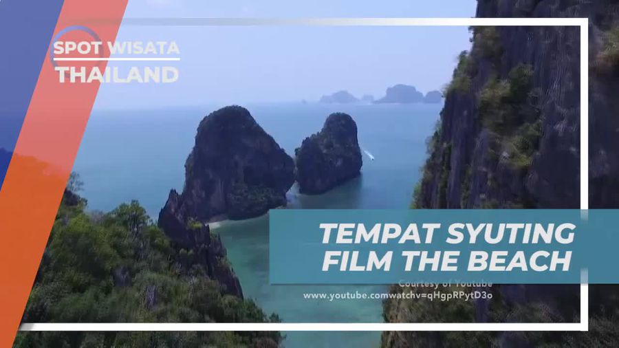 Mengunjungi Lokasi Syuting Film The Beach yang Viral di Thailand