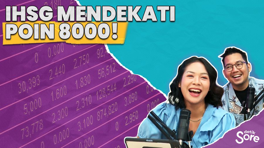 IHSG Mendekati Poin 8000!