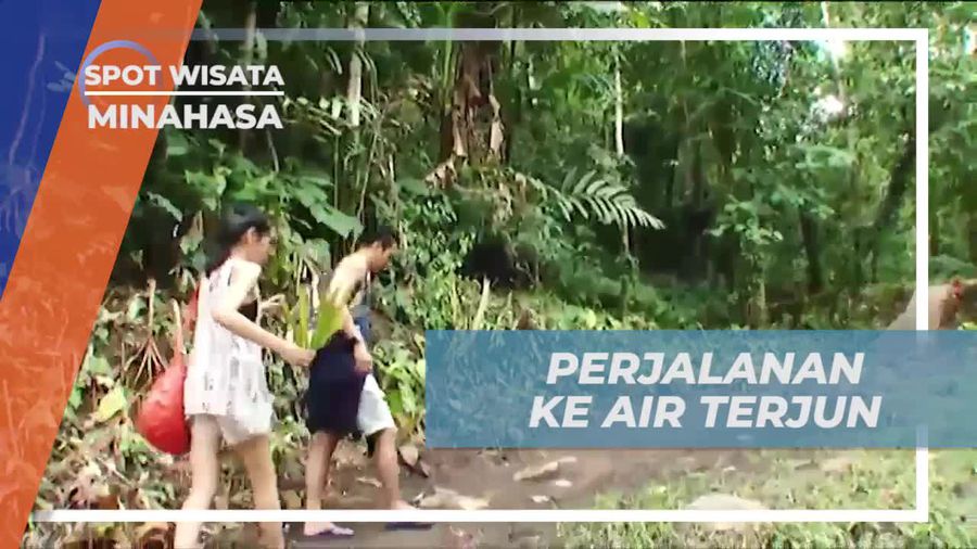 Menuju Air Terjun Tunan yang Indah di Minahasa
