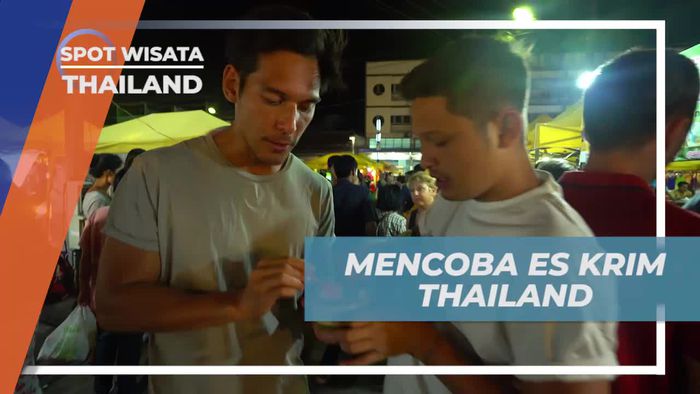 Menikmati Sensasi Es Krim Khas Thailand yang Hits