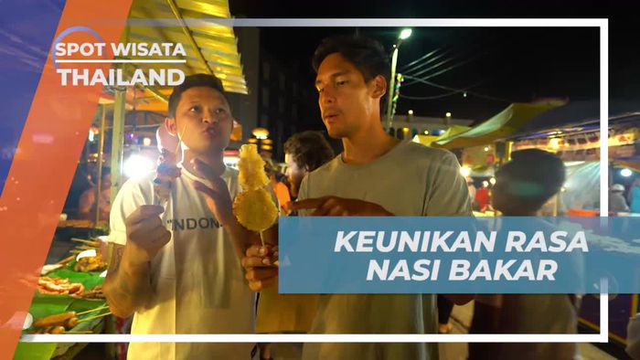 Mencicipi Kelezatan Nasi Bakar di Thailand