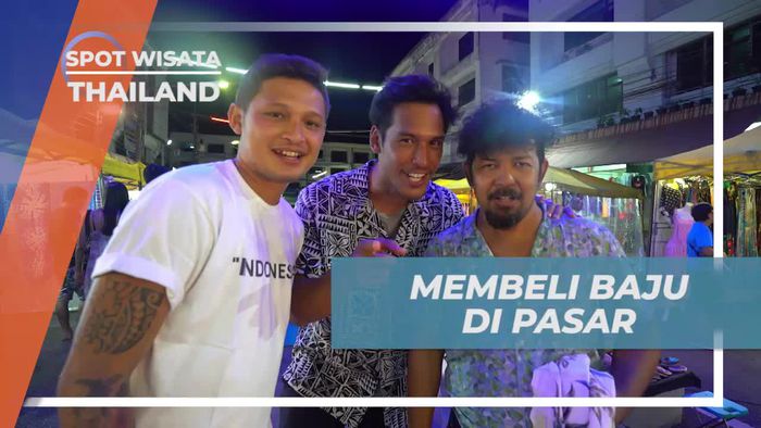 Berbelanja Baju Nyentrik di Pasar Thailand