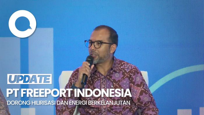 Freeport: Hilirisasi untuk Masa Depan Indonesia Berkelanjutan