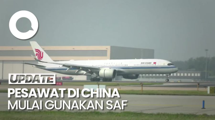 12 Penerbangan di China Mulai Gunakan Sustainable Aviation Fuel