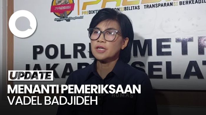 Kata Polisi soal Kapan Vadel Badjideh Diperiksa