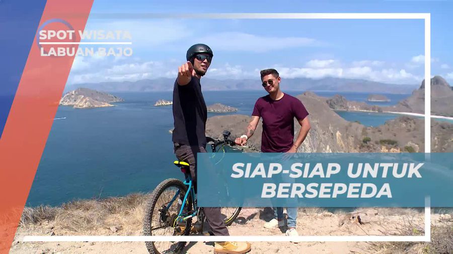 Persiapan Bersepeda Menantang di Pulau Padar, Labuan Bajo
