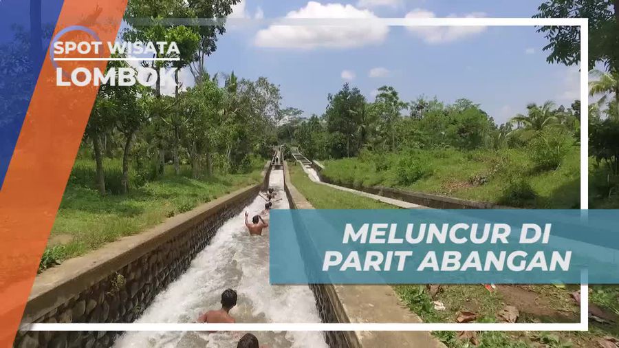 Meluncur Dengan Asik di Parit Abangan, Lombok