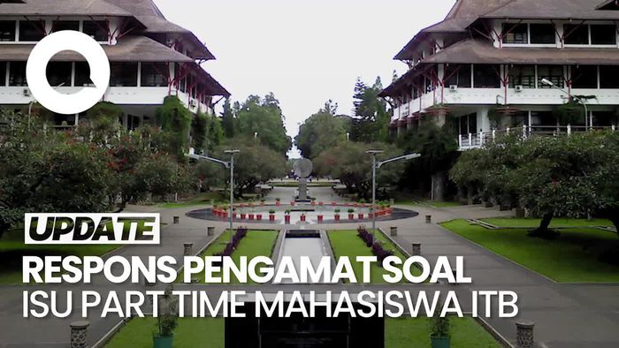 Video Pengamat Soal ITB Wajibkan Penerima Beasiswa UKT Kerja Part Time: Bentuk Perbudakan
