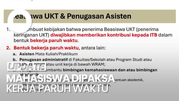 Video: KM ITB Tolak Kerja Paruh Waktu Mahasiswa Penerima Keringanan UKT