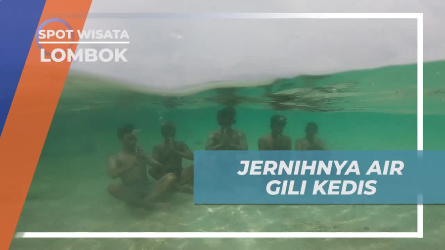 Menikmati Jernihnya Air di Gili Kedis, Lombok