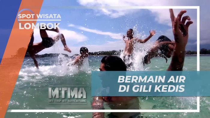 Bermain Air Seru di Gili Kedis, Lombok