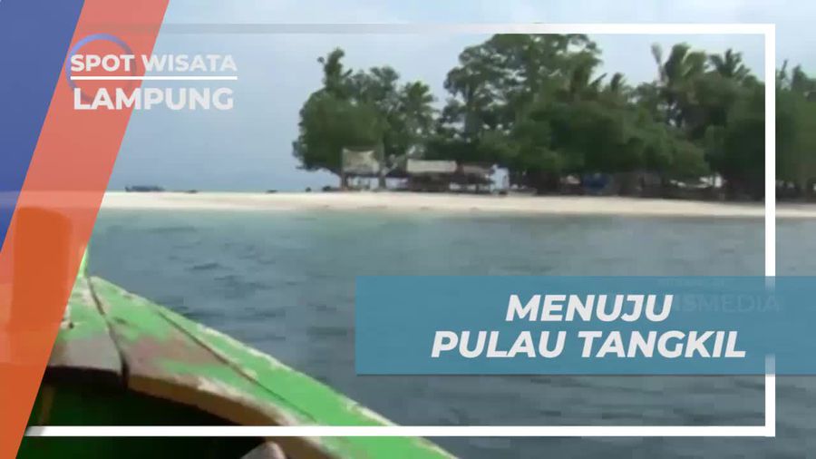Berlayar Menuju Pulau Tangkil dari Pantai Mutun, Lampung