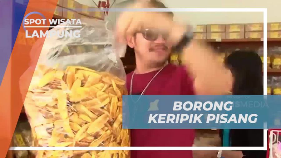 Memborong Keripik Pisang Khas Lampung untuk Buah Tangan