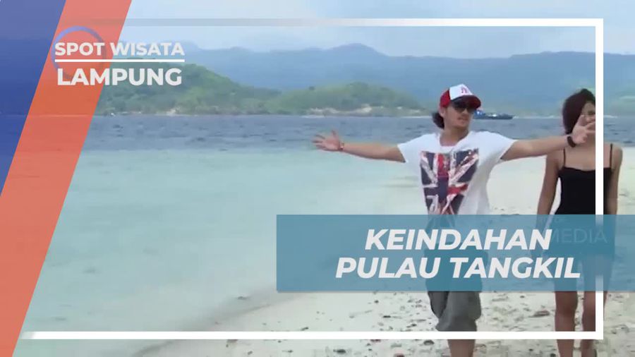 Menikmati Keindahan dan Kesejukan Pulau Tangkil, Lampung