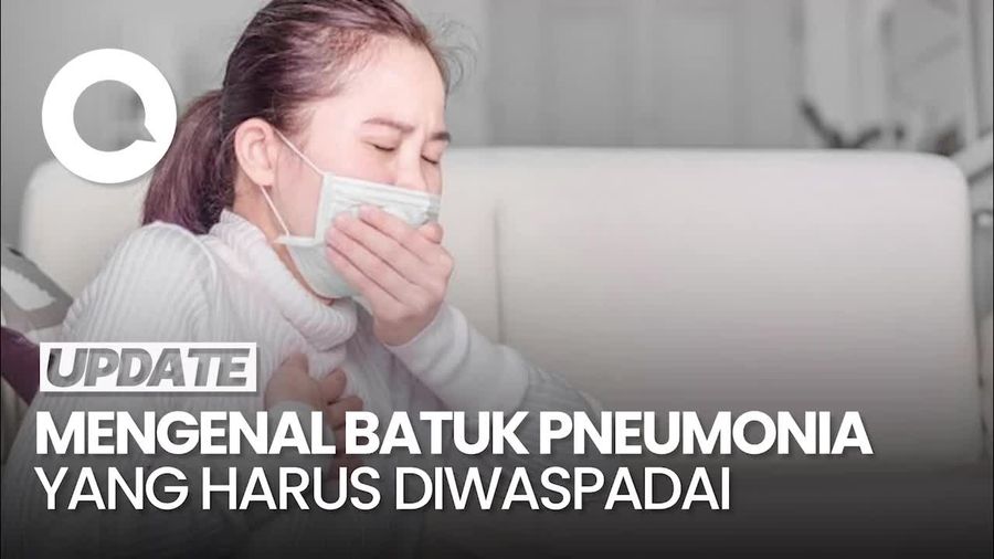 Video: Hampir Sama Seperti Penyakit Paru Lainnya, Begini Batuk Pneumonia
