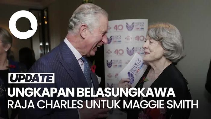 Video: Maggie Smith Meninggal, Raja Charles Turut Berduka