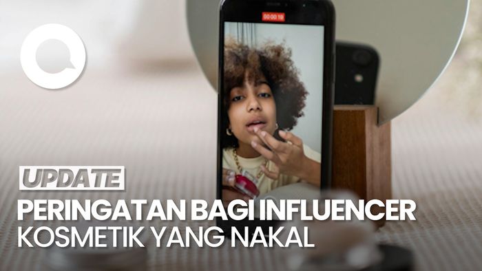 BPOM Bakal Kasih Sanksi Influencer Kosmetik yang Nakal
