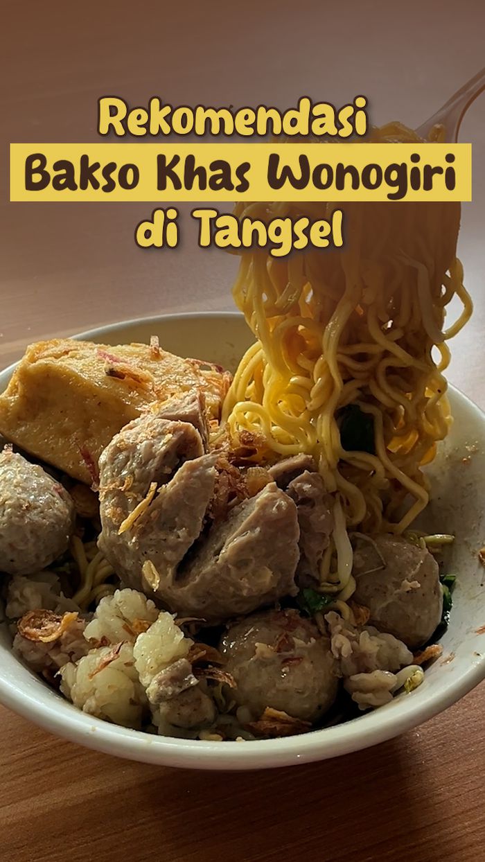 Video: Bakso Big Top Khas Wonogiri dengan Menu Spesial