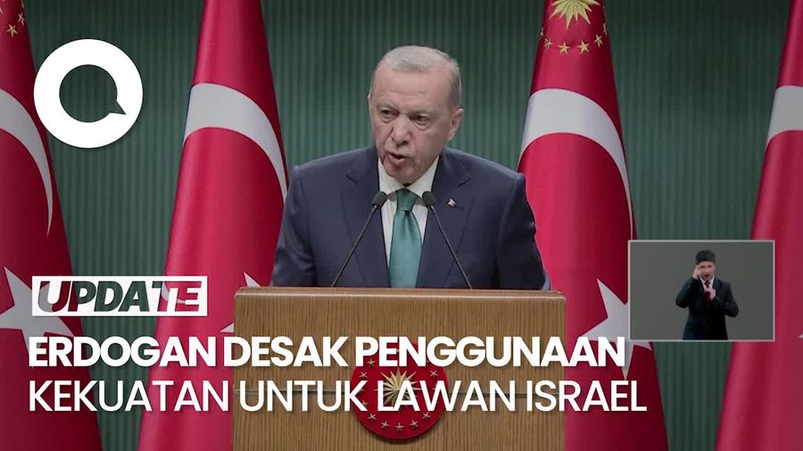 Video Erdogan: PBB Harus Rekomendasikan Penggunaan Kekuatan Terhadap Israel