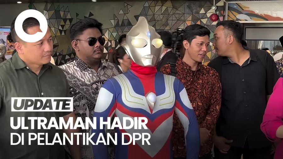 Video: Ada Ultraman Bakal Dilantik Jadi Anggota DPR Hari Ini
