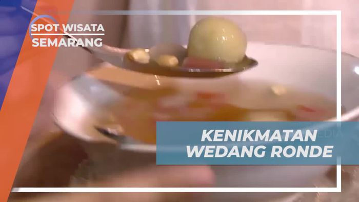 Hangatkan Malam dengan Kenikmatan Wedang Ronde di Semarang