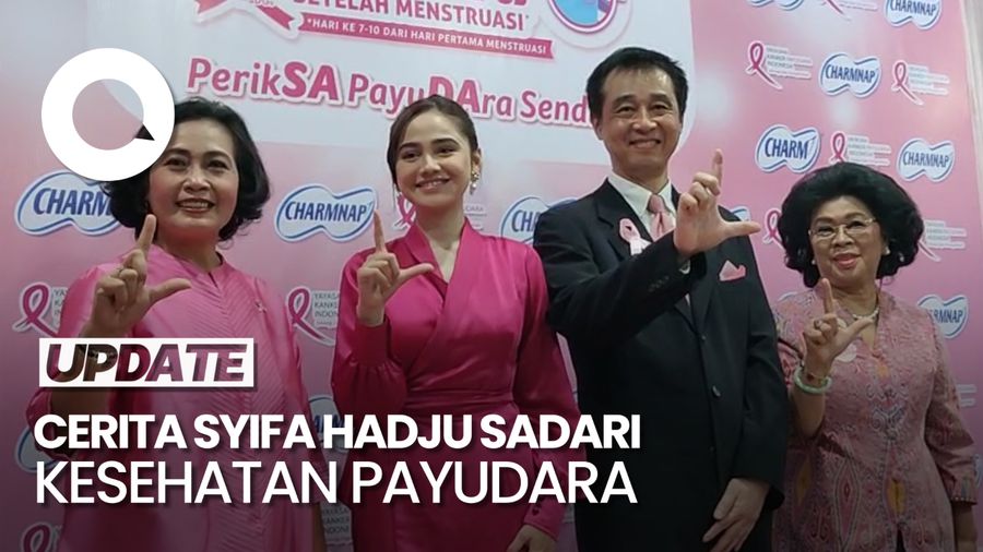 Video: Syifa Hadju Belajar dari Pengalaman Sadari Kesehatan Payudara 