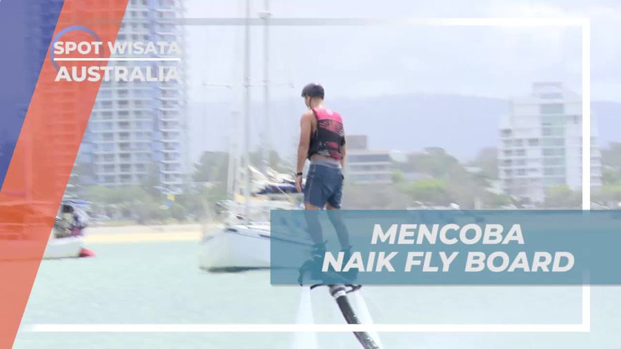 Menantang Adrenalin dengan Fly Board di Queensland, Australia