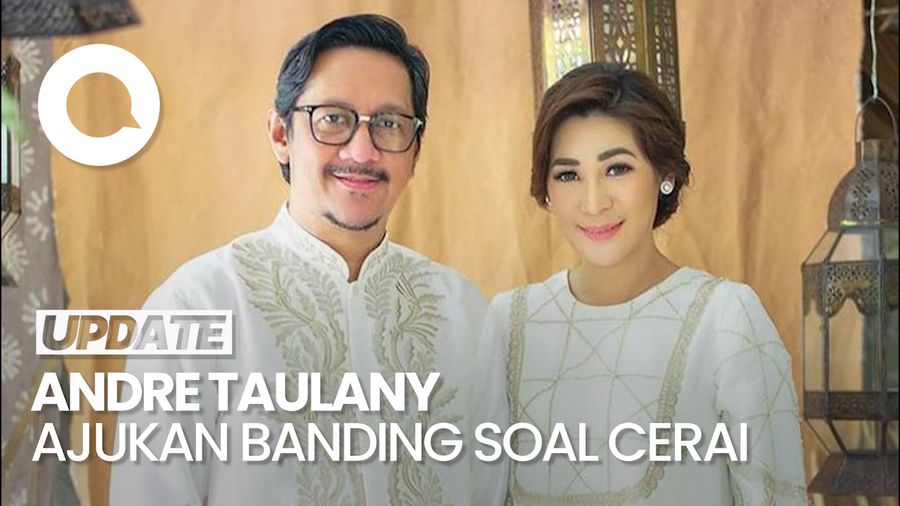 Video Permohonan Cerai Ditolak, Andre Taulany Ajukan Banding