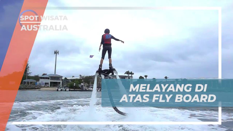 Merasakan Sensasi Melayang dengan Fly Board di Queensland, Australia