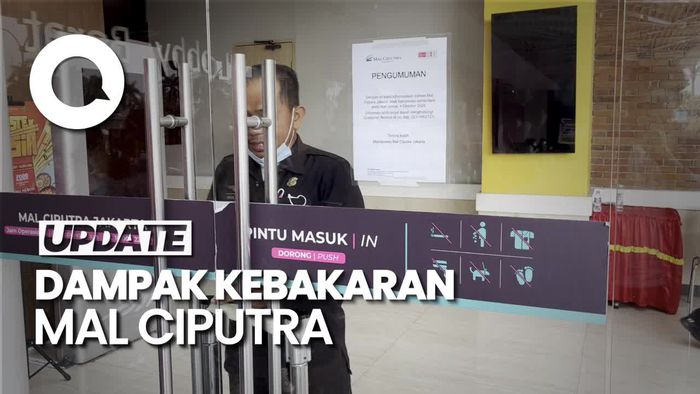 Video: Mal Ciputra Tutup Sementara Setelah Kebakaran Dini Hari Tadi