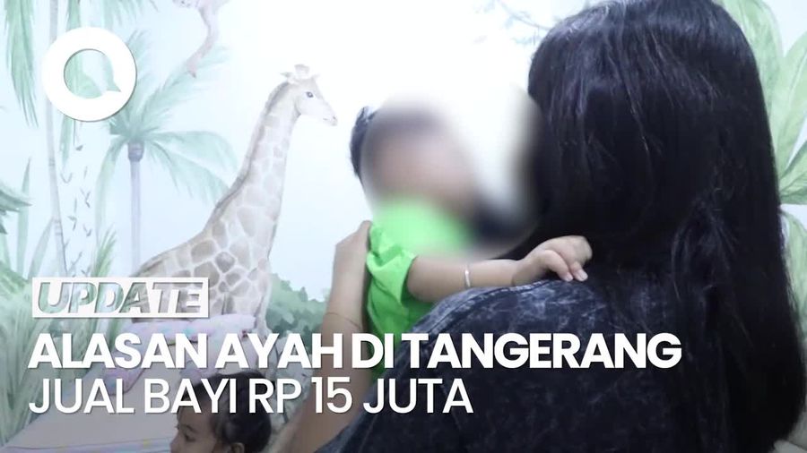 Video: Ayah di Tangerang Jual Bayi Kandung Rp 15 Juta untuk Judi Online