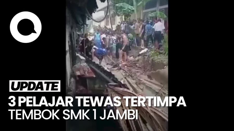 Video: Tembok SMK 1 Jambi Roboh saat Hujan Deras, 3 Pelajar Tewas