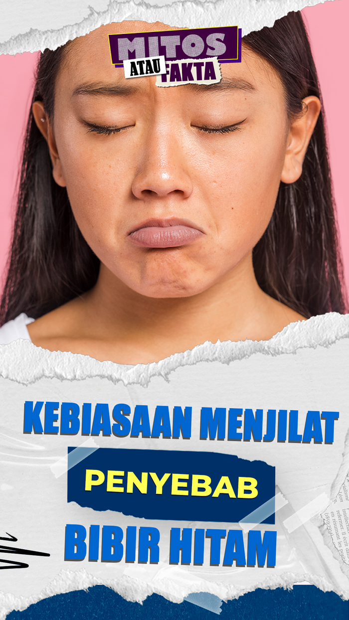 Mitos atau Fakta: Bibir Menghitam Akibat Kebiasaan Menjilat