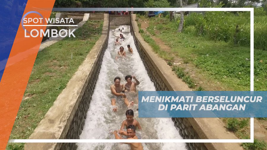 Berseluncur Menantang Arus di Parit Abangan Lombok