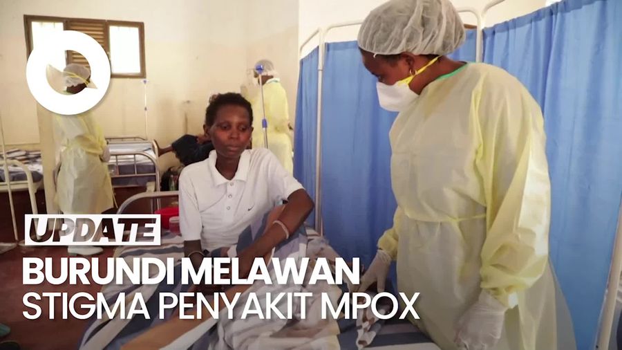 Video: Curhat Warga Burundi Memerangi Stigma terhadap Penyakit Mpox