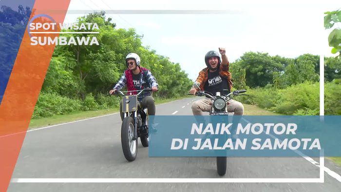 Jelajah Seru Naik Motor di Jalan Samota, Sumbawa