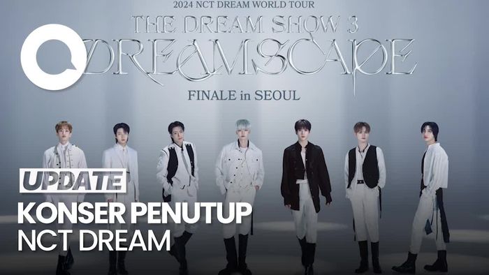 Video: NCT DREAM Akan Gelar Konser Penutup 3 Hari di Seoul