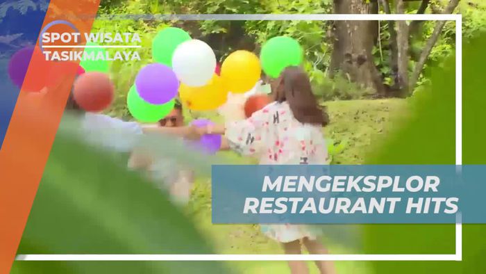 Menjelajahi Resto Hits di Tasikmalaya Sambil Bersenang-Senang