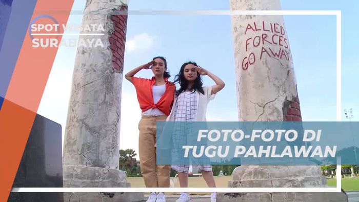 Mengabadikan Momen di Tugu Pahlawan, Surabaya