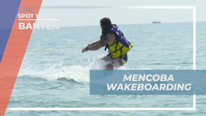 Menguji Keterampilan dengan Wakeboarding di Pantai Lalasa, Banten