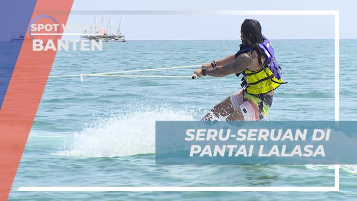Menikmati Keseruan Wakeboarding di Pantai Lalasa, Banten