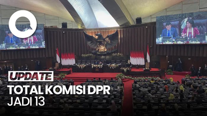 Video: DPR Sepakat Tambah 2 Komisi, Total Jadi 13