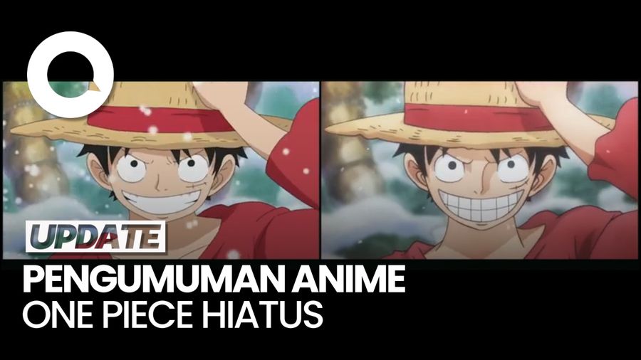 Video: Anime One Piece Hiatus Hingga April 2025