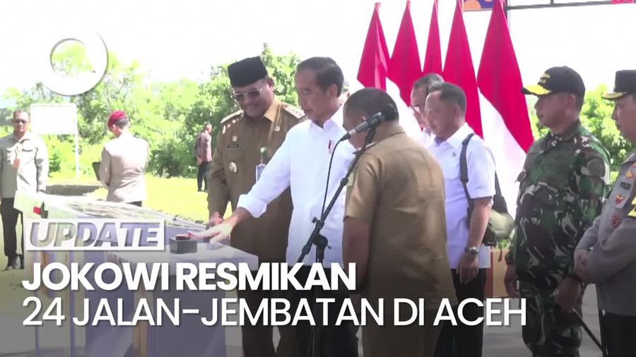 Video: Jokowi Resmikan 24 Jalan-Jembatan di Aceh, Telan Anggaran Rp 686 M