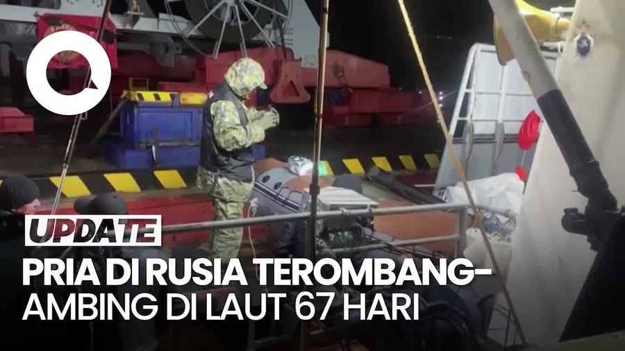 Video: Pria Rusia Ditemukan Selamat Seusai Terombang-ambing di Laut 67 Hari