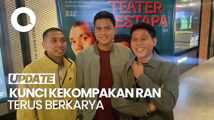 Video: Cara RAN Jaga Kekompakan Selama 18 Tahun Berkarya