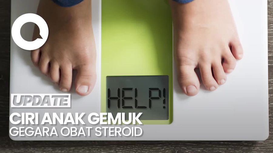 Video: Perhatikan Ciri-ciri Anak Gemuk karena Obat Steroid