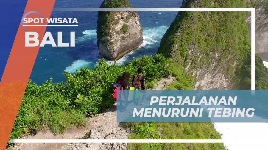 Menuruni Tebing Menantang Menuju Pantai Kelingking, Bali
